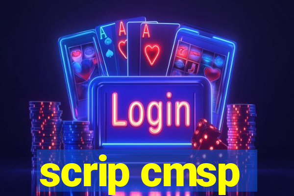 scrip cmsp